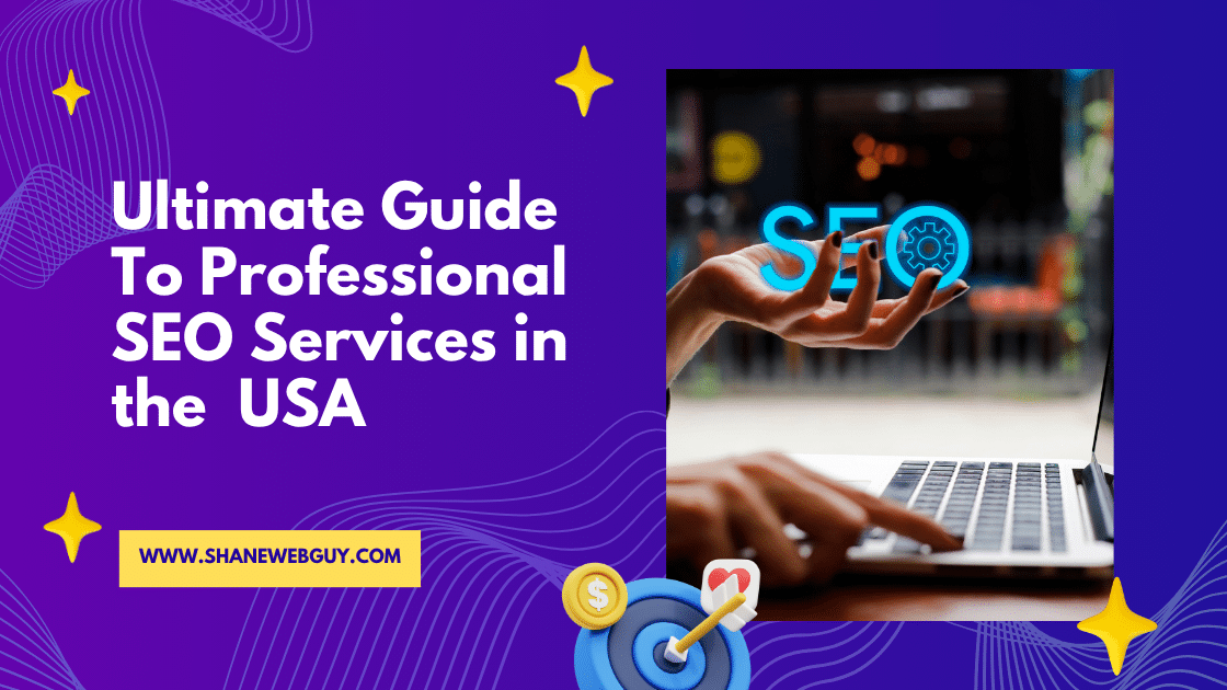 2026 Ultimate Guide To Professional SEO Services in the USA